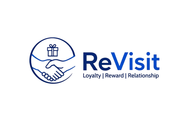 ReVisit | Loyalty, Reward, Relationship